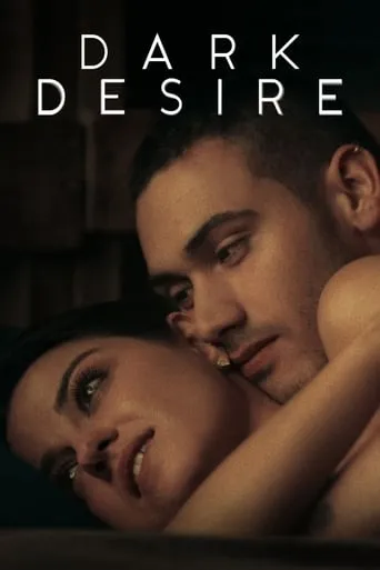 Dark Desire TV series poster - Rated 7.3/10