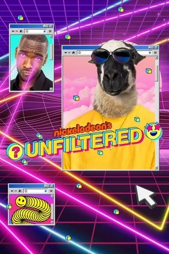 Nickelodeon's Unfiltered TV series poster - Rated 6.9/10