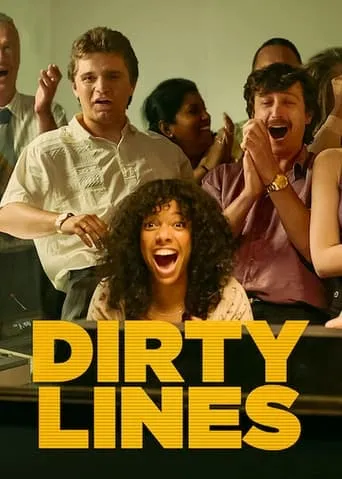 Dirty Lines TV series poster - Rated 6.519/10