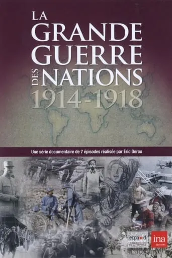 La grande guerre des nations TV series poster - Rated 8/10