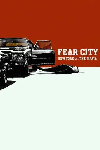 Fear City: New York vs The Mafia TV series poster - Rated 6.741/10