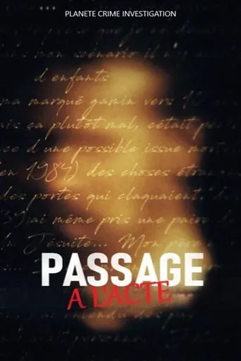 Passage à l'acte TV series poster - Rated 8.5/10