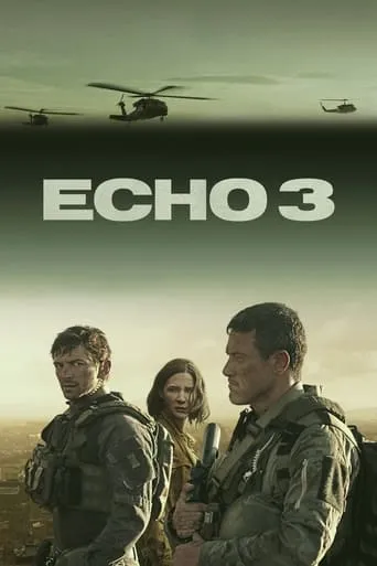 Echo 3 TV series poster - Rated 6.652/10