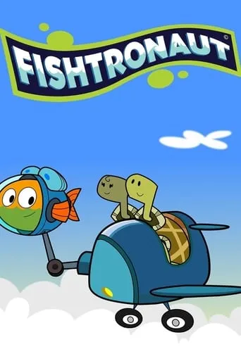 Fishtronaut TV series poster - Rated 9/10