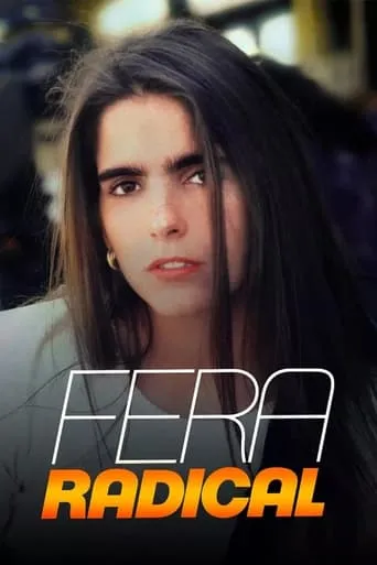 Fera Radical TV series poster - Rated 6.4/10
