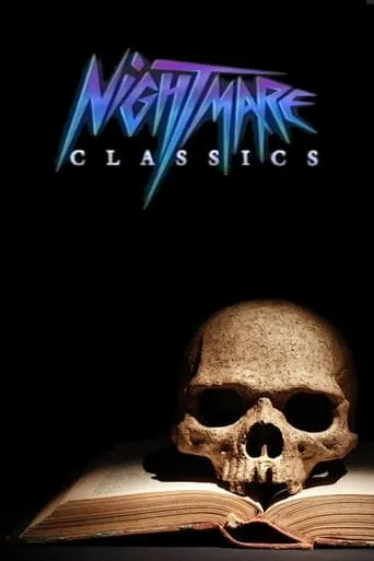 Nightmare Classics TV series poster - Rated 6.3/10