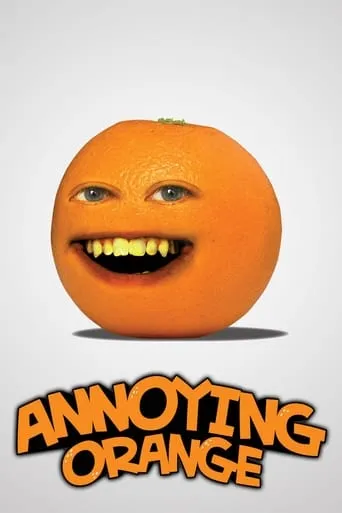 The Annoying Orange TV series poster - Entertainment content
