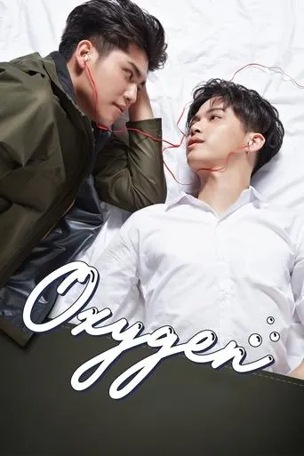 Oxygen: The Series TV series poster - Rated 8.2/10