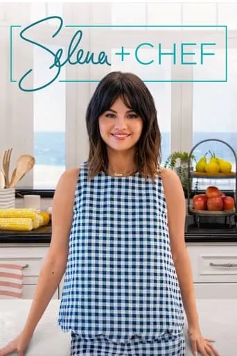 Selena + Chef TV series poster - Rated 8.7/10