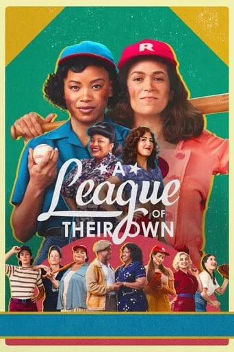 A League of Their Own TV series poster - Rated 7.103/10