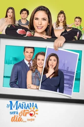 Y mañana será otro día mejor TV series poster - Rated 7.7/10