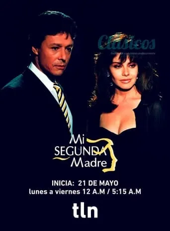 Mi segunda madre TV series poster - Rated 6.7/10
