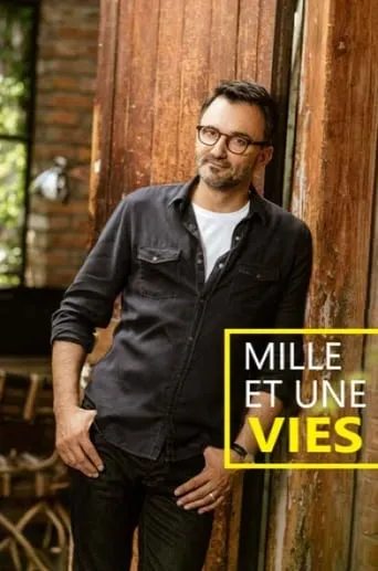 Mille et une vies TV series poster - Rated 8/10
