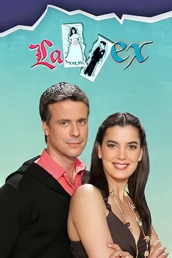 La ex TV series poster - Rated 6.7/10