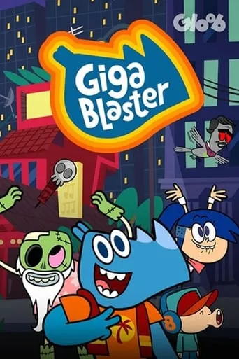 Gigablaster TV series poster - Rated 7/10