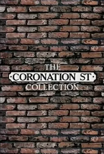 The Coronation Street Character Collection TV series poster - Rated 10/10