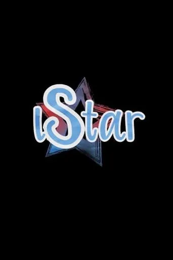 iStar TV series poster - Rated 10/10