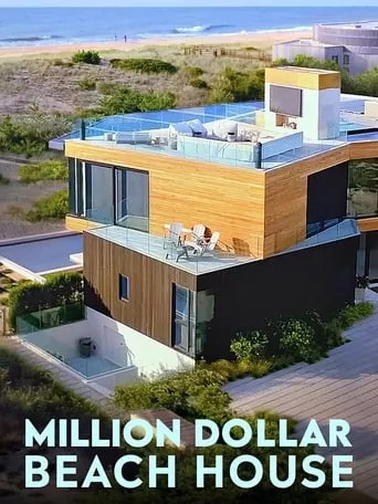 Million Dollar Beach House TV series poster - Rated 5.2/10