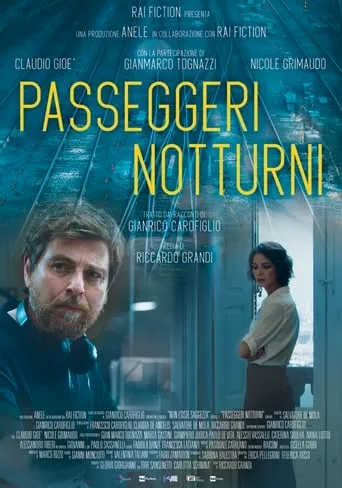 Passeggeri notturni TV series poster - Rated 7.8/10