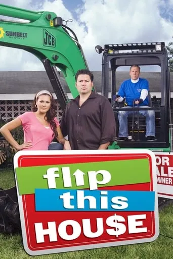 Flip This House TV series poster - Entertainment content