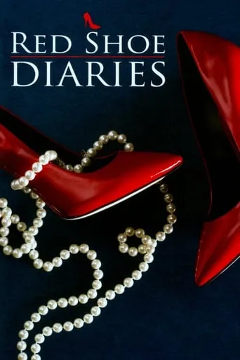 Red Shoe Diaries TV series poster - Rated 5.967/10