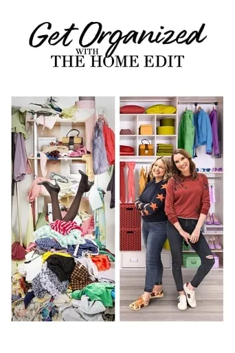 Get Organized with The Home Edit TV series poster - Rated 6.478/10