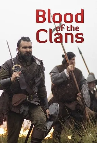 Blood of the Clans TV series poster - Rated 10/10