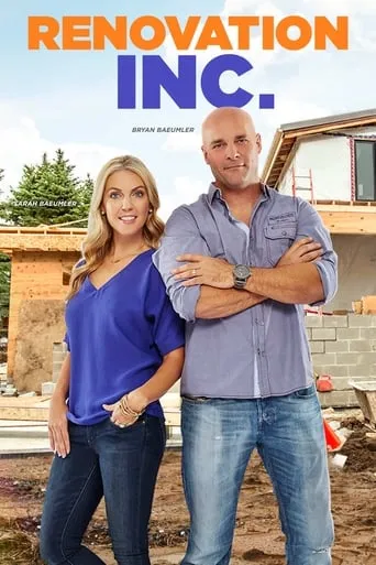 Renovation, Inc. TV series poster - Rated 9/10