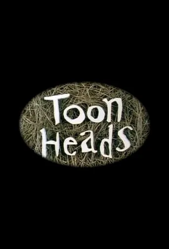 ToonHeads TV series poster - Rated 9/10