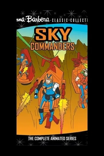 Sky Commanders TV series poster - Rated 7.6/10