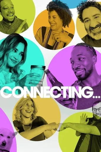 Connecting... TV series poster - Rated 6/10