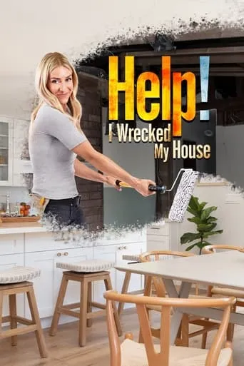 Help! I Wrecked My House TV series poster - Rated 7/10
