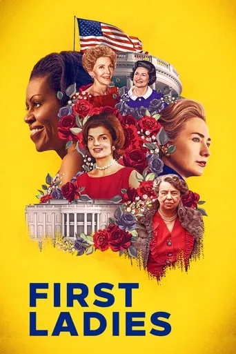 First Ladies TV series poster - Rated 5.3/10