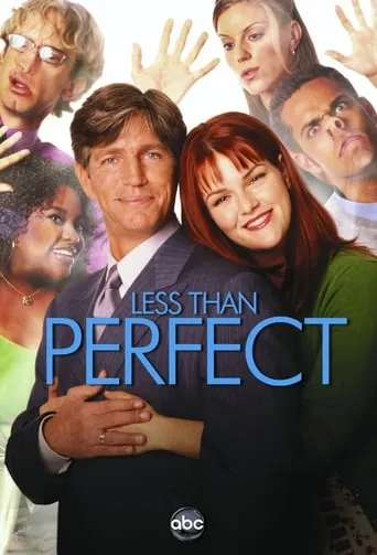 Less than Perfect TV series poster - Rated 6.9/10