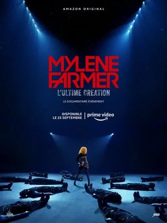 Mylène Farmer, l’Ultime Création TV series poster - Rated 7/10
