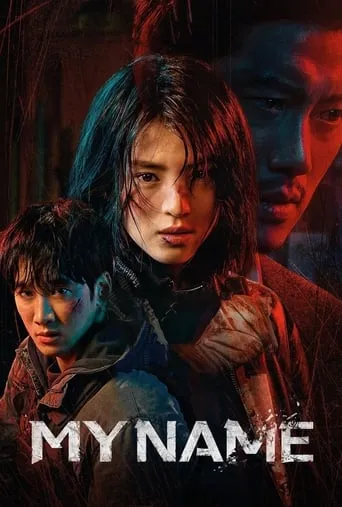 My Name TV series poster - Rated 8.233/10