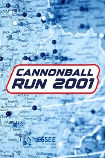 Cannonball Run 2001 TV series poster - Rated 4/10