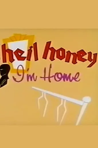 Heil Honey I'm Home! TV series poster - Rated 4.2/10