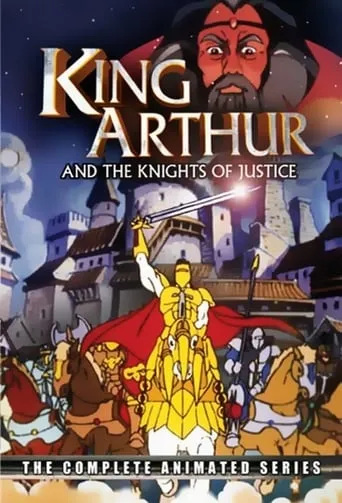 King Arthur & the Knights of Justice TV series poster - Rated 6.6/10