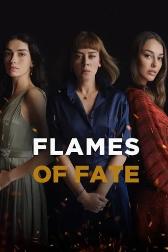 Flames of Fate TV series poster - Rated 6.4/10