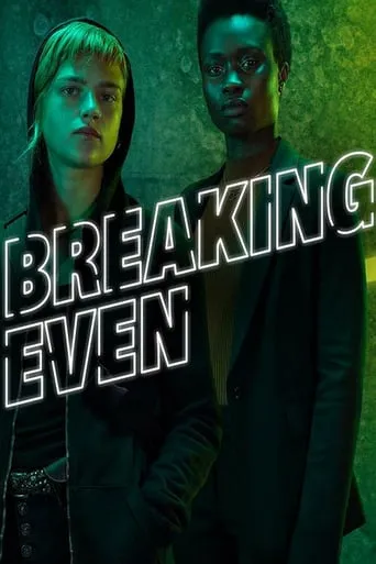 Breaking Even TV series poster - Rated 6.6/10