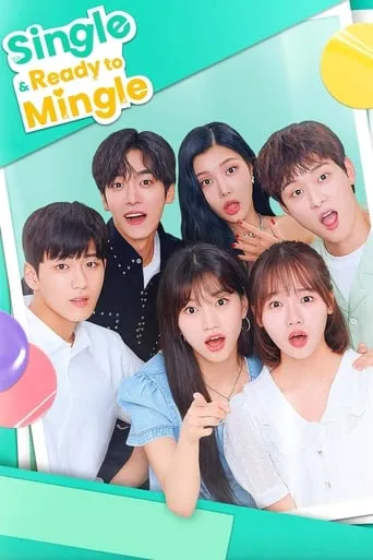 Single & Ready to Mingle TV series poster - Rated 9/10