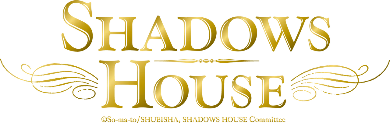 Shadows House