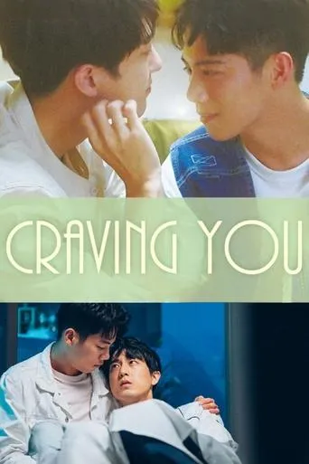 Craving You TV series poster - Rated 6/10