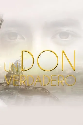 Un don verdadero TV series poster - Rated 10/10