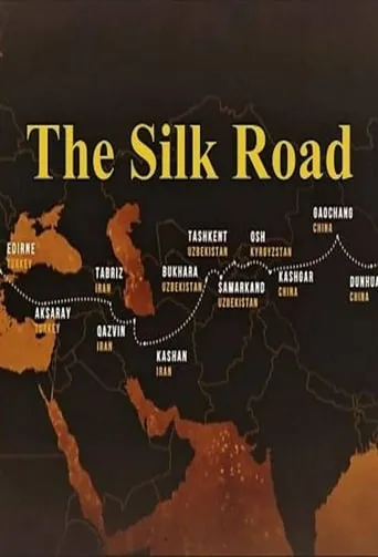 The Silk Road TV series poster - Rated 8/10