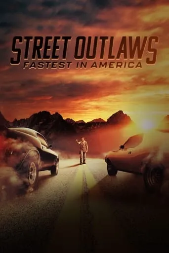 Street Outlaws: Fastest In America TV series poster - Rated 7.7/10