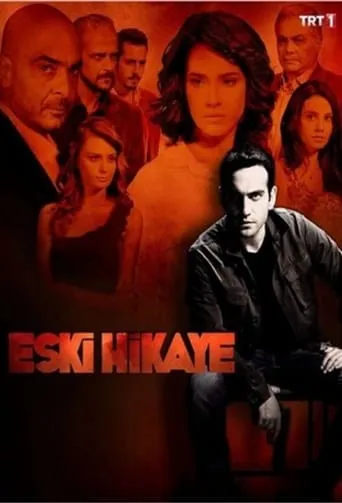 Eski Hikaye TV series poster - Rated 5/10