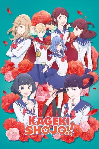 Kageki Shojo!! TV series poster - Rated 7.2/10