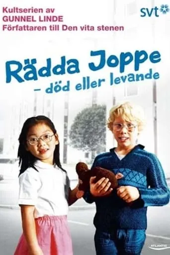 Rädda Joppe - död eller levande TV series poster - Rated 10/10